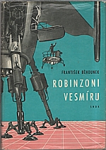 Běhounek: Robinzoni vesmíru, 1964