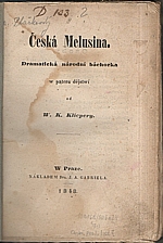 Klicpera: Česká Melusina, 1848