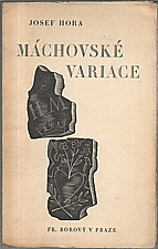 Hora: Máchovské variace, 1944