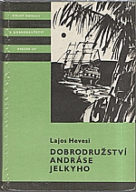 Hevesi: Dobrodružství Andráse Jelkyho, 1985