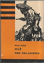 Pašek: Muž pro Oklahomu, 1972