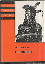 Steuben: Tekumseh. Díl. 4., Volání lesů ; Tekumsehova smrt, 1987