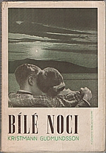 Gudmundsson: Bílé noci, 1946