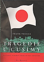 Thiess: Tragedie u Cusimy, 1939