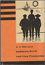 Nekrasov: Dobrodružství kapitána Žvanilkina, 1962