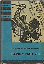Rutgers van der Loeff-Basenau: Laviny nad vsí, 1961