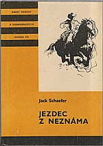 Schaefer: Jezdec z neznáma, 1988