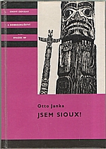 Janka: Jsem Sioux!, 1990