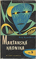 Bradbury: Marťanská kronika, 1959