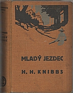 Knibbs: Mladý jezdec od Plamenné řeky, 1928
