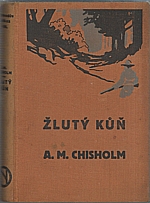Chisholm: Žlutý kůň, 1928