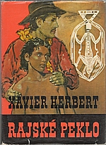 Herbert: Rajské peklo, 1972