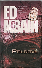 McBain: Poldové, 2007