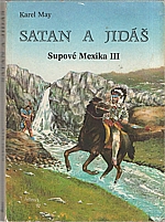 May: Satan a Jidáš, 1992