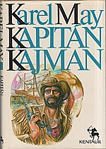 May: Kapitán Kajman, 1990