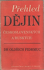 Fidrmuc: Přehled dějin československých a ruských, 1946