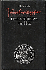 Kantůrková: Jan Hus, 1991