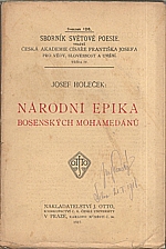 : Národní epika bosenských mohamedánů. Díl 1, 1917