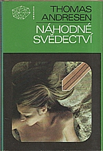 Andersen: Náhodné svědectví, 1986