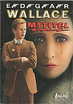 Wallace: Mstitel, 1993
