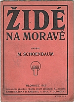 Schoenbaum: Židé na Moravě, 1912