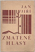 Jiří: Zmatené hlasy, 1927