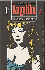 Golon: Angelika, markýza andělů. 1-2, 1991
