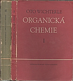 Wichterle: Organická chemie. I-II, 1952