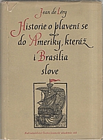 Léry: Historie o plavení se do Ameriky, kteráž i Brasilia slove, 1957