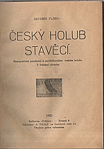 Flora: Český holub stavěcí, 1921