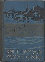 Hamsun: Mysterie, 1920