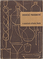Trtílek: Chemické pokusnictví v osmileté střední škole, 1957
