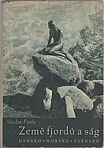 Fiala: Země fjordů a ság, 1943