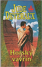 Deveraux: Horský vavřín, 1996