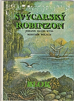 Wyss: Švýcarský Robinzon, 1987