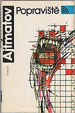 Ajtmatov: Popraviště, 1989