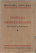 Havlasa: Divokou Hercegovinou, 1928