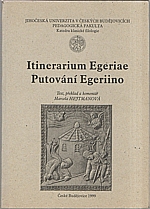: Itinerarium Egeriae : Putování Egeriino, 1999