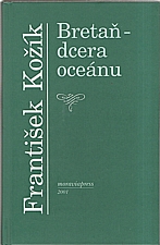 Kožík: Bretaň - dcera oceánu, 2001