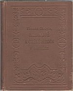 Carlyle: Hrdinové a ctění hrdin v dějinách, 1894