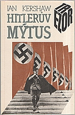 Kershaw: Hitlerův mýtus, 1992