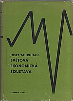 Tauchman: Světová ekonomická soustava, 1966