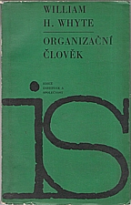 Whyte: Organizační člověk, 1968