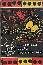 Michal: Bubáci pro všední den, 1961