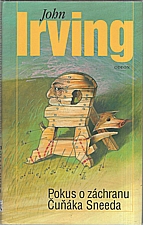 Irving: Pokus o záchranu Čuňáka Sneeda, 2004