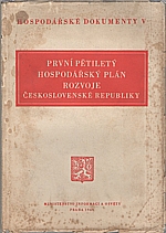 : První pětiletý hospodářský plán rozvoje Československé republiky, 1949