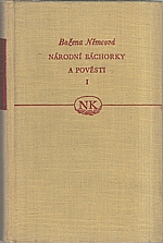 Němcová: Národní báchorky a pověsti. Svazek 1., 1956