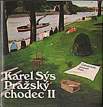 Sýs: Pražský chodec II, 1988