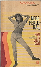 Ossowski: Nebe - peklo - ráj, kam tě, duše, dám, 1969