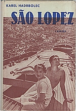 Hadrbolec: Sao Lopez, 1941